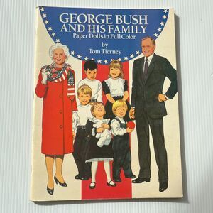 George H. Bush and His Family Paper Dolls Tom Tierney NOS Uncut Vintage 1990